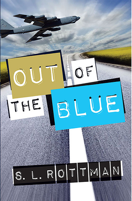 Out of the Blue By S.L. Rottman Cover Image