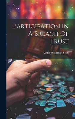 Participation In A Breach Of Trust Cover Image