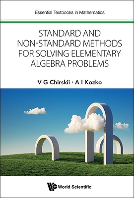 Standard and Non-Standard Methods for Solving Elementary Algebra Problems Cover Image