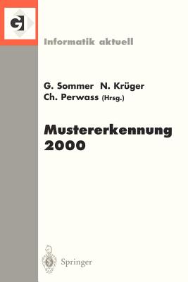 Mustererkennung 2000: 22. Dagm-Symposium. Kiel, 13.-15. September 2000 (Informatik Aktuell) Cover Image
