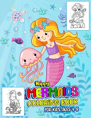 Happy Mermaids: Coloring Book For Kids Ages 4-8 By Fahim Book House Cover Image