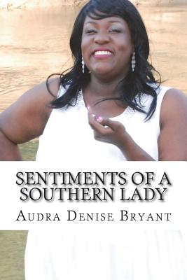 Sentiments of a Southern Lady