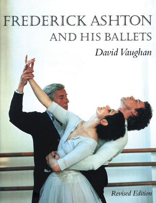 Frederick Ashton and His Ballets Cover Image