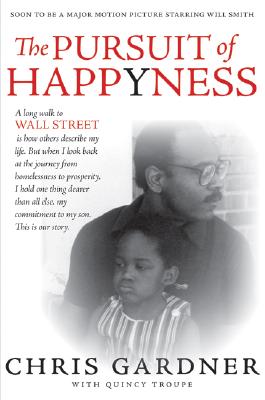 The Pursuit of Happyness By Chris Gardner Cover Image