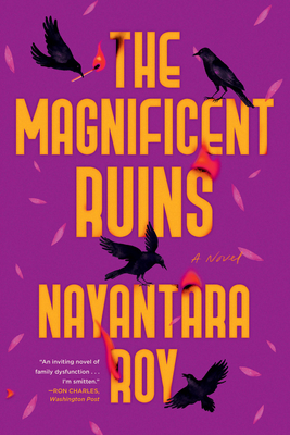 The Magnificent Ruins By Nayantara Roy Cover Image