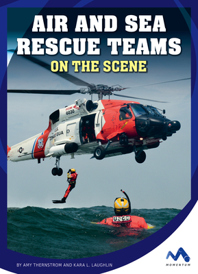 Cover for Air and Sea Rescue Teams on the Scene