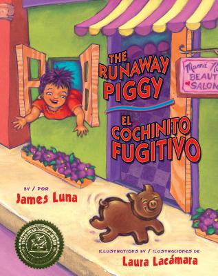 The Runaway Piggy / El Cochinito Fugitivo