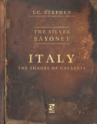 The Silver Bayonet: Italy: The Shades of Calabria Cover Image