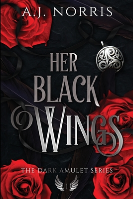 Her Black Wings (Dark Amulet #1)