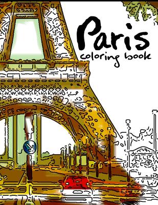 Paris coloring book: Stress Relieving Patterns Cover Image