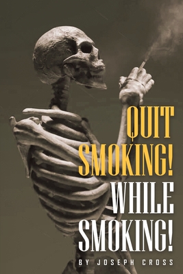 Quit Smoking While Smoking Cover Image