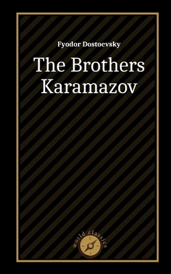 The Brothers Karamazov by Fyodor Dostoevsky Cover Image