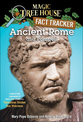 Ancient Rome and Pompeii (Magic Tree House Fact Tracker #14) Cover Image