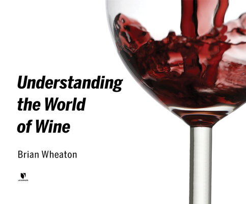 Understanding the World of Wine Cover Image