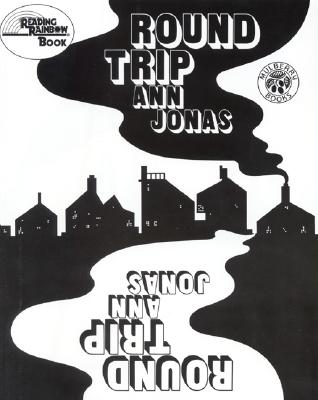 Round Trip By Ann Jonas, Ann Jonas (Illustrator) Cover Image