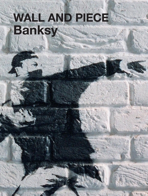 Wall and Piece By Banksy Cover Image