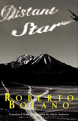 Distant Star By Roberto Bolaño, Chris Andrews Cover Image