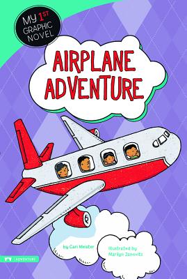 Airplane Adventure (My First Graphic Novel) By Cari Meister, Marilyn Janovitz (Illustrator) Cover Image