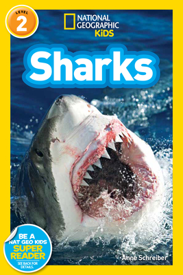 National Geographic Readers: Sharks! By Anne Schreiber Cover Image