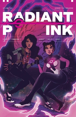 Radiant Pink, Volume 1: A Massive-Verse Book By Meghan Camarena, Melissa Flores, Emma Kubert (Artist) Cover Image