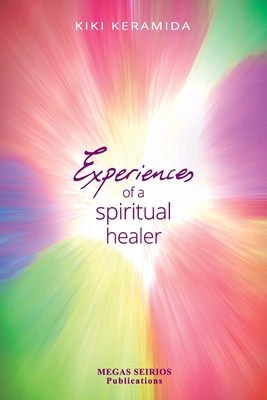 Experiences of a Spiritual Healer cover