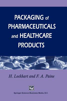 Packaging of Pharmaceuticals and Healthcare Products Cover Image