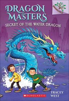 Secret of the Water Dragon (Dragon Masters #3) Cover Image