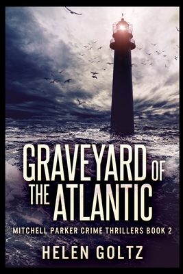 Graveyard of the Atlantic