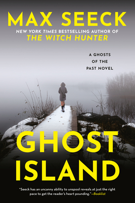 Ghost Island (A Ghosts of the Past Novel #4)