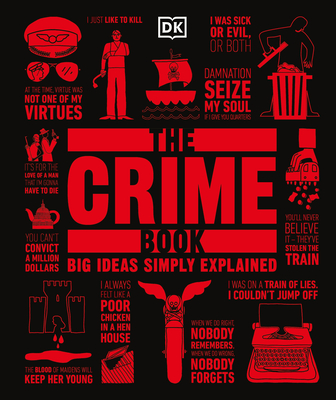 The Crime Book: Big Ideas Simply Explained (DK Big Ideas)