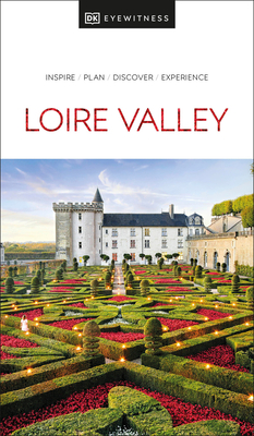 DK Eyewitness Loire Valley (Travel Guide) Cover Image