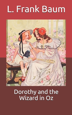 Dorothy and the Wizard in Oz