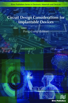 Circuit Design Considerations for Implantable Devices (Electronic Materials and Devices) Cover Image