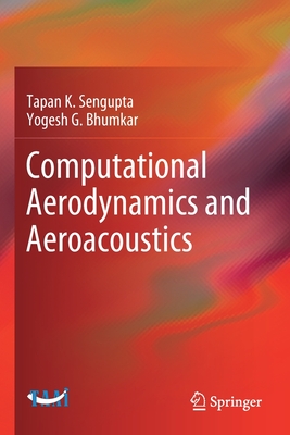 Computational Aerodynamics and Aeroacoustics (Paperback) | McNally