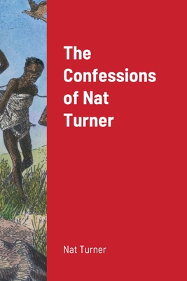 The Confessions of Nat Turner Cover Image