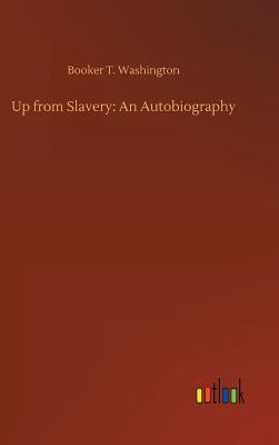 Up from Slavery