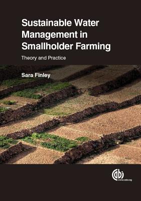 Sustainable Water Management in Smallholder Farming: Theory and Practice Cover Image