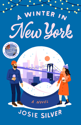 A Winter in New York: A Novel By Josie Silver Cover Image