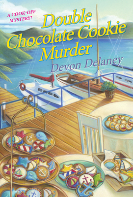 Double Chocolate Cookie Murder (A Cook-Off Mystery #5) By Devon Delaney Cover Image