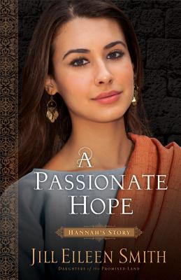 Passionate Hope: Hannah's Story (Hardcover) | Hooked