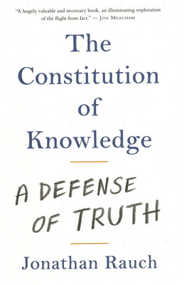 The Constitution of Knowledge: A Defense of Truth Cover Image