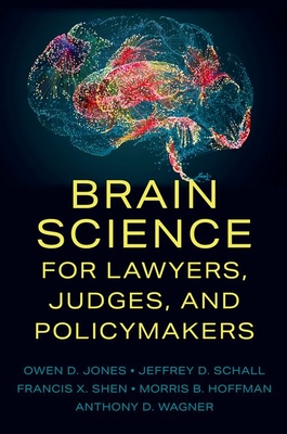 Brain Science for Lawyers, Judges, and Policymakers Cover Image