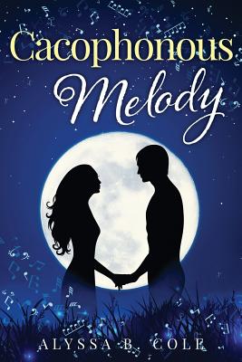 Cacophonous Melody (Strange Melodies #1)