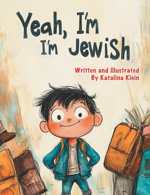 Yeah, I'm Jewish By Katalina Klein Cover Image
