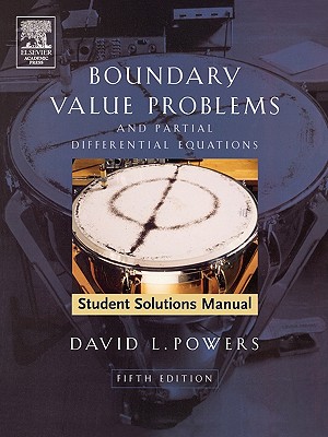 Student Solutions Manual to Boundary Value Problems: And Partial Differential Equations Cover Image