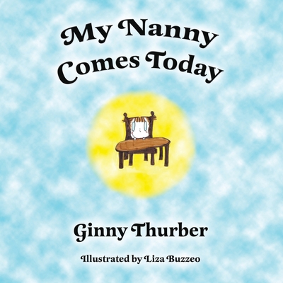 My Nanny Comes Today Cover Image