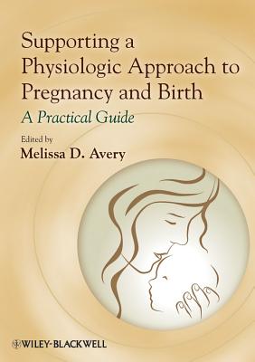 Physiologic Approach to Pregna By Avery Cover Image