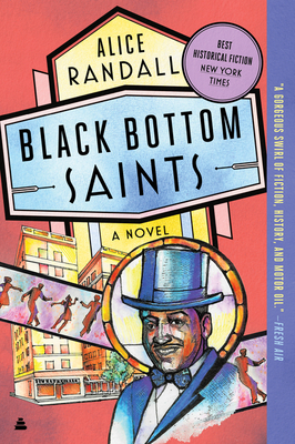 Cover for Black Bottom Saints: A Novel