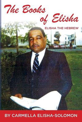The Books of Elisha: Elisha the Hebrew Cover Image