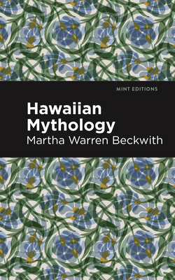 Hawaiian Mythology (Mint Editions (Voices from Api))